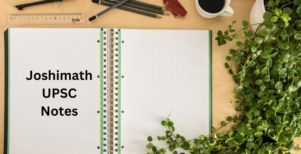 Joshimath UPSC: Notes for UPSC on Joshimath Sinking Tragedy