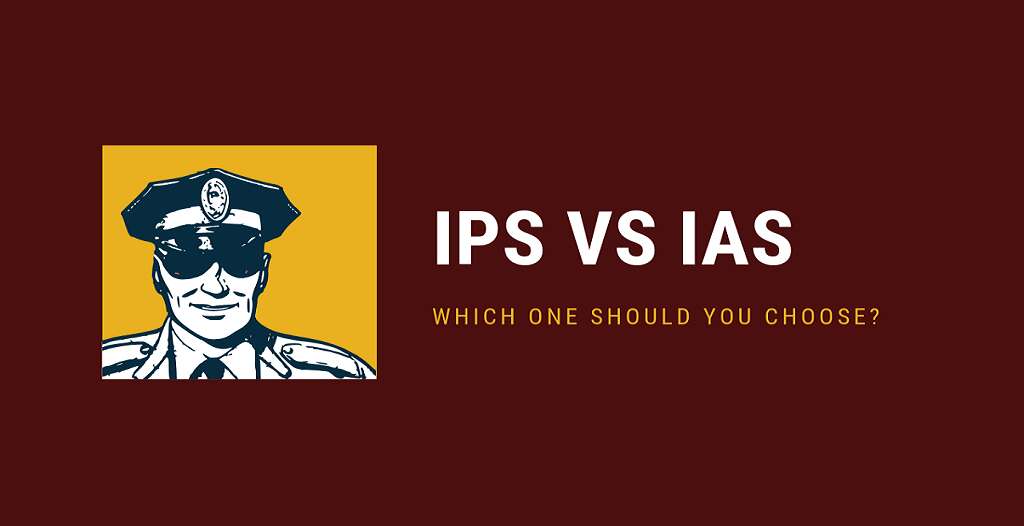 IAS vs IPS salary