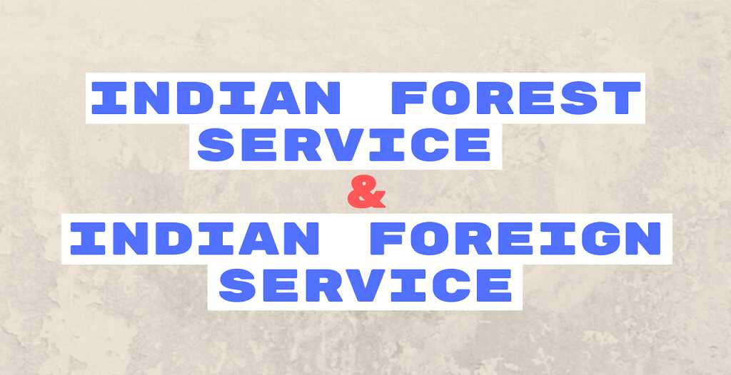 Indian forest service exam