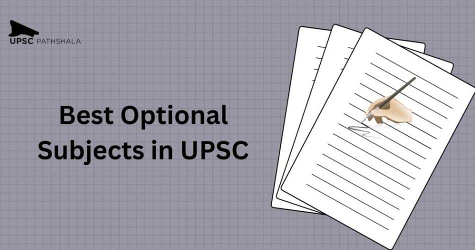Best Optional Subjects in UPSC