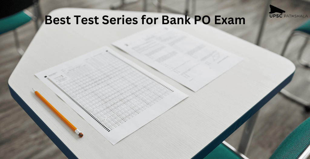 Best Test Series for Bank PO Exam: Let's Check the Preparation Level for the Bank Exam! 