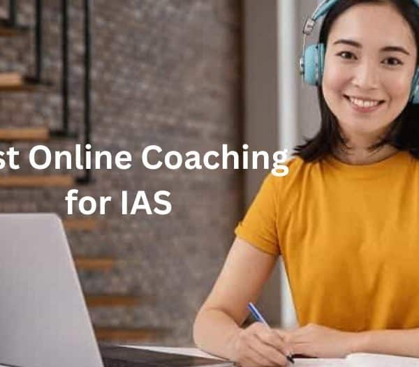 Best Online Coaching for IAS
