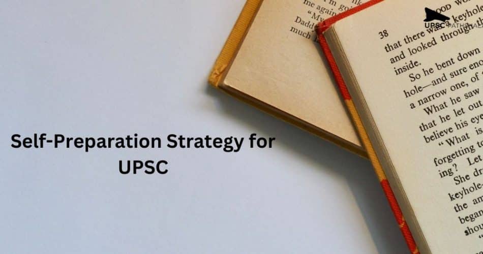 Self-Preparation Strategy for UPSC