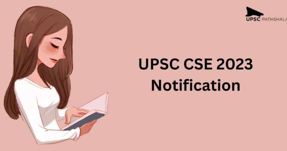UPSC CSE 2023 Notification