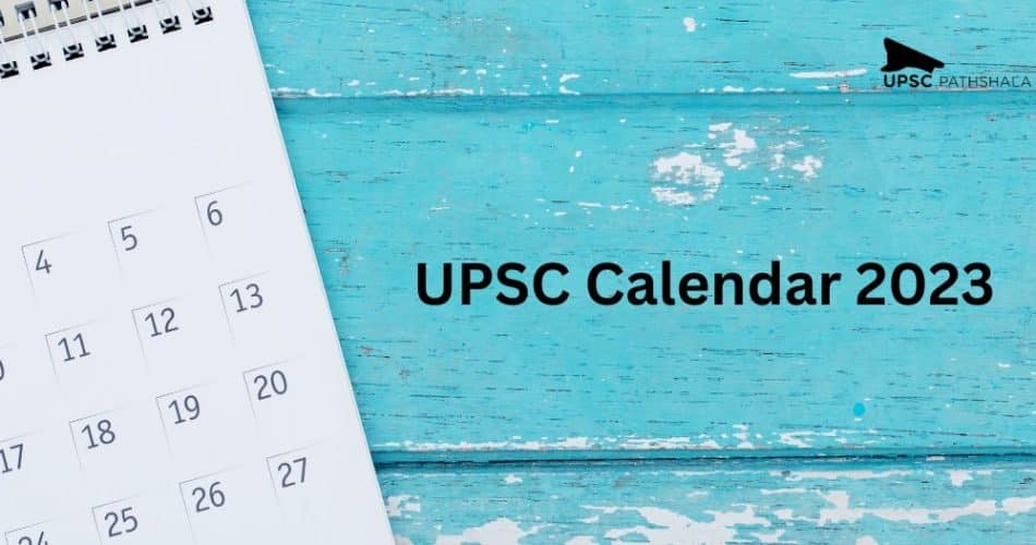 UPSC Calendar 2023