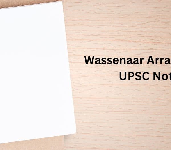 Wassenaar Arrangement UPSC