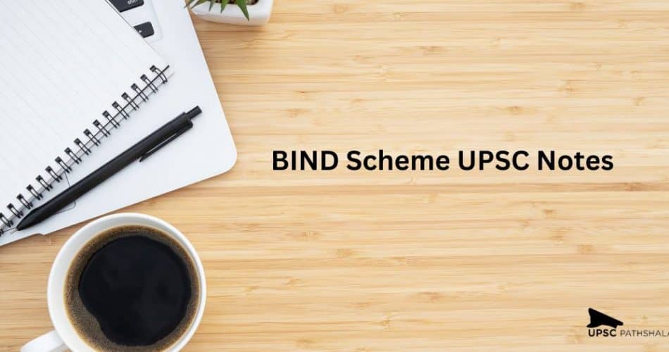 BIND Scheme UPSC