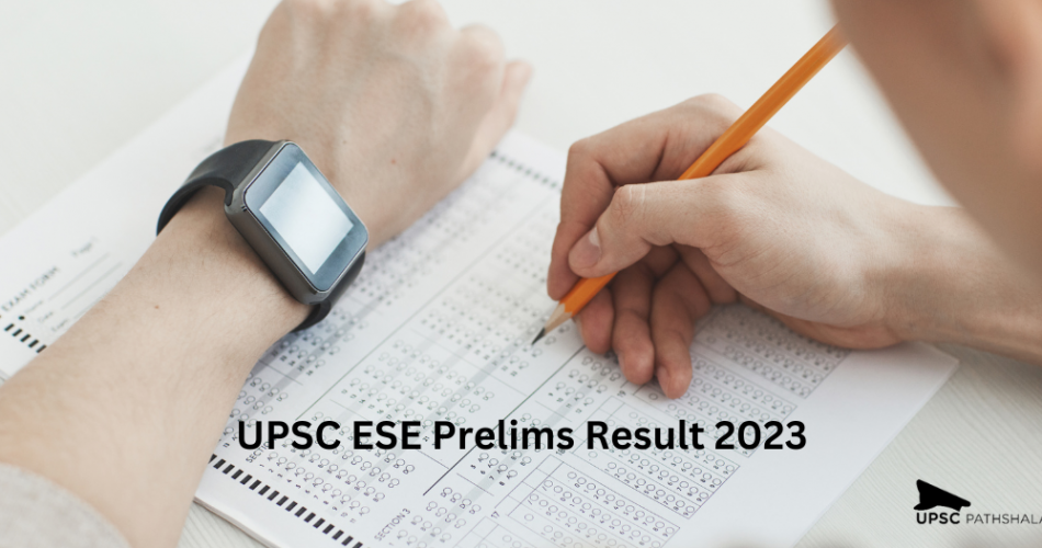 UPSC ESE result