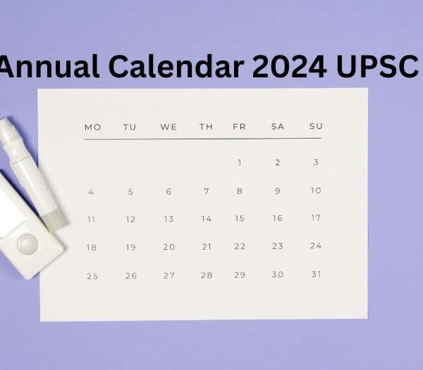 Annual Calendar 2024 UPSC