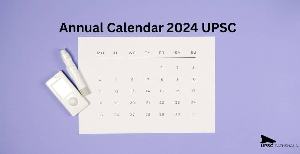 Annual Calendar 2024 UPSC UPSC CSE 2024 Calendar