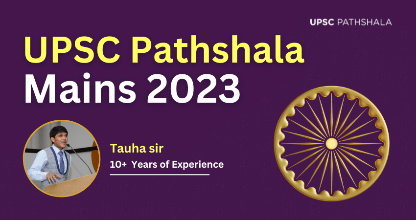 UPSC Pathshala Mains Schedule 2023
